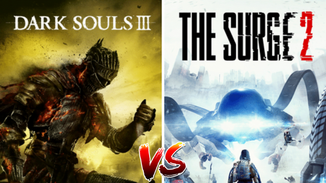 Dark Souls 3 vs The Surge 2